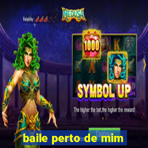 baile perto de mim